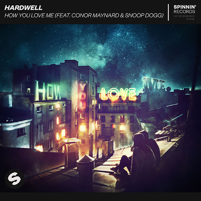Hardwell   how you love me  feat