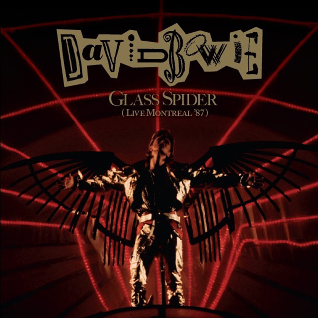 David Bowie / デヴィッド・ボウイ「Glass Spider (Live Montreal '87 