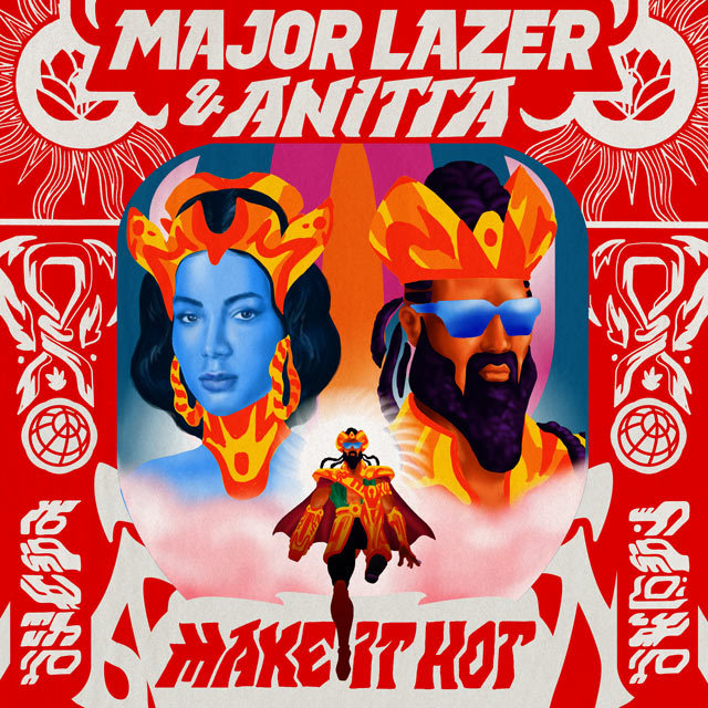 Major lazer x anitta   make it hot   final artwork