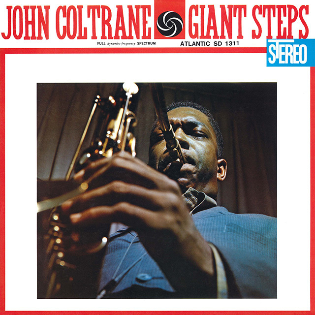 John Coltrane / ジョン・コルトレーン「GIANT STEPS (60TH