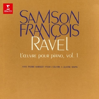 Samson Francois / サンソン・フランソワ「Ravel: L'œuvre pour piano, vol. 2. / ラヴェル： ピアノ作品全集 vol.2」 | Warner Music Japan