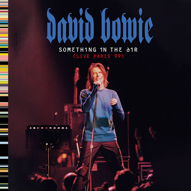 David Bowie / デヴィッド・ボウイ「Something In The Air」 | Warner