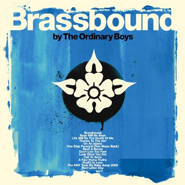THE ORDINARY BOYS / ジ・オーディナリー・ボーイズ「Brassbound