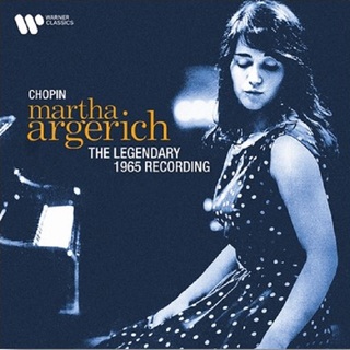 Martha Argerich / マルタ・アルゲリッチ「Chopin: The Legendary 1965