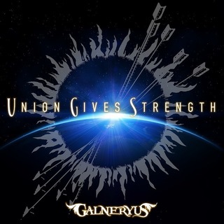 GALNERYUS「UNION GIVES STRENGTH（通常盤）」 | Warner Music Japan