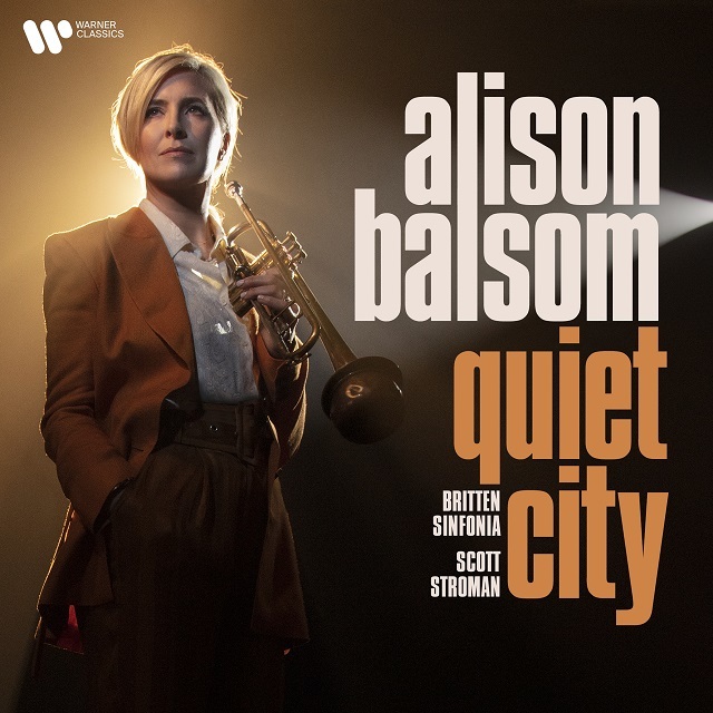 Alison Balsom / アリソン・バルサム「Quiet City / クワイエット・シティ（日本語解説書付）【輸入盤】」 | Warner  Music Japan