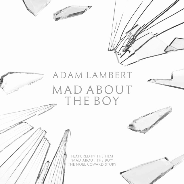 Adam Lambert / アダム・ランバート「Mad About the Boy / マッド