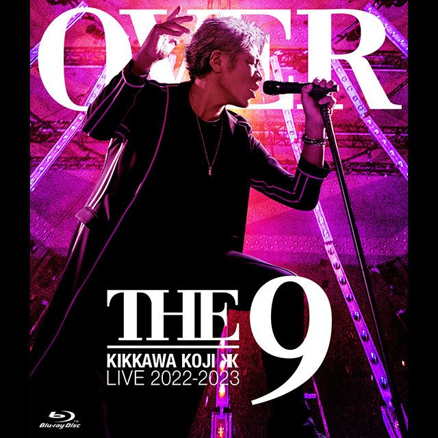 吉川晃司「KIKKAWA KOJI LIVE 2022−2023 “OVER THE 9”【通常盤 