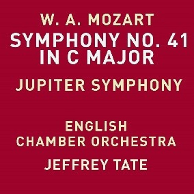 Jeffrey Tate / ジェフリー・テイト「Mozart: Symphony No. 41 in C