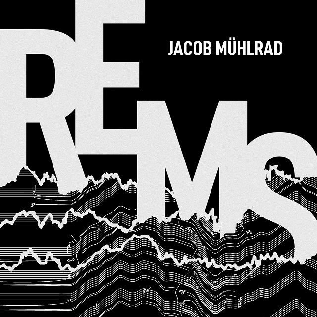 Jacob Muhlrad REMS / ヤコブ・ミュールラッド：REMS【輸入盤】 Warner Music Japan