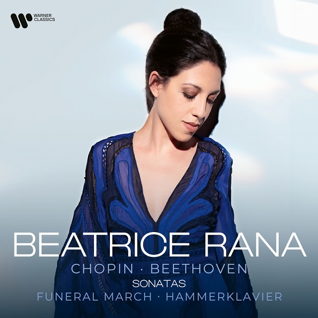 Beatrice Rana / ベアトリーチェ・ラナ「Chopin - Beethoven Sonatas 