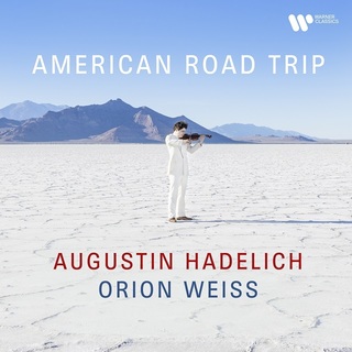Augustin Hadelich / アウグスティン・ハーデリヒ「American