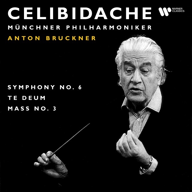 Sergiu Celibidache / セルジュ・チェリビダッケ「Bruckner: Symphony No. 6