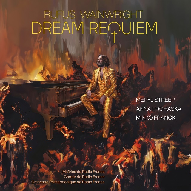 ルーファス・ウェインライト: ドリーム・レクイエム　新品未使用レコード Mikko Franck / ミッコ・フランク「Rufus Wainwright: Dream