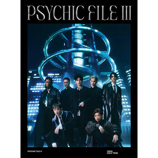 PSYCHIC FEVER from EXILE TRIBE Psychic File II Limited