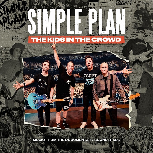 Simple Plan / シンプル・プラン「The Kids in the Crowd (Music