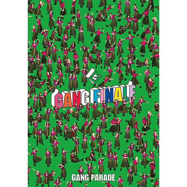 GANG PARADE「GANG FINALE【豪華盤】（3CD＋1Blu-ray）」 | Warner