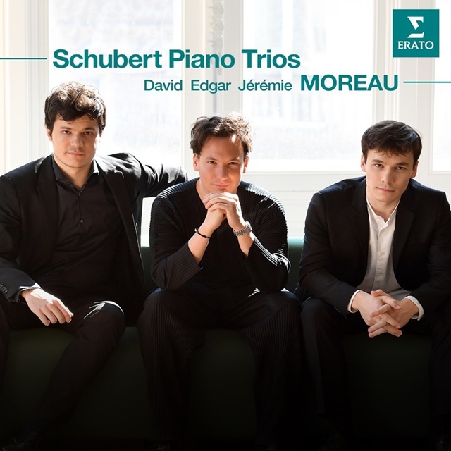 Edgar Moreau / エドガー・モロー「Schubert: Piano Trios