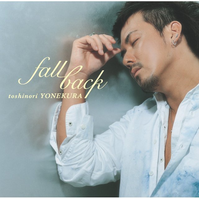 米倉利紀「fall back」 | Warner Music Japan