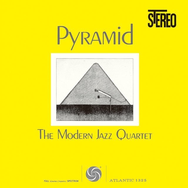 The Modern Jazz Quartet / モダン・ジャズ・カルテット「PYRAMID 