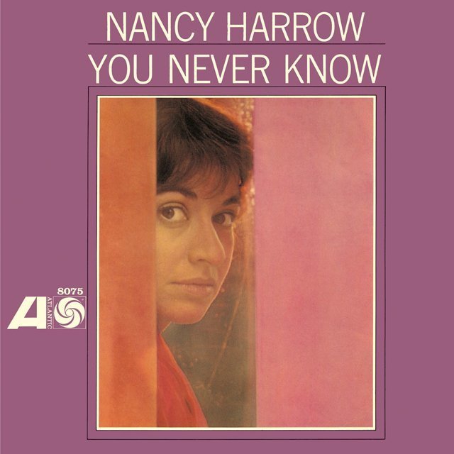 Nancy Harrow ナンシー ハーロウ You Never Know ユー ネヴァー ノウ Warner Music Japan