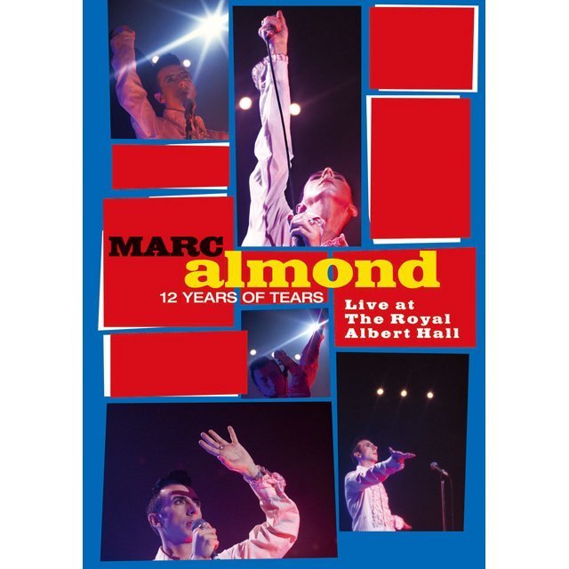 Marc Almond / マーク・アーモンド「12 YEARS OF TEARS - LIVE AT THE