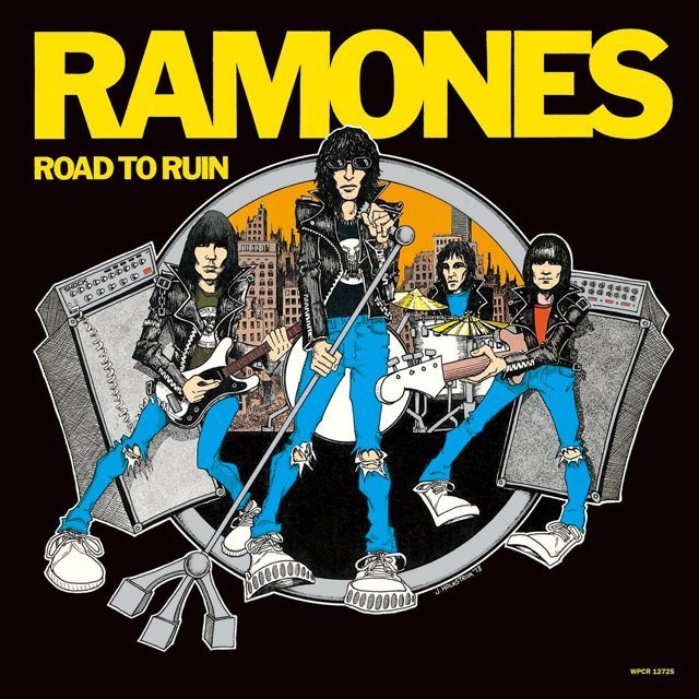 The Ramones / ラモーンズ「ROAD TO RUIN / ロード・トゥ・ルーイン 