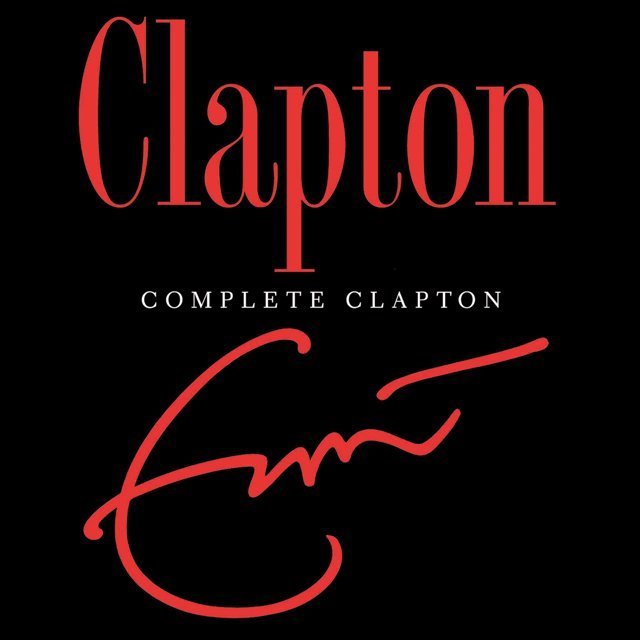 Eric Clapton エリック クラプトン Complete Clapton ライフタイム ベスト Warner Music Japan