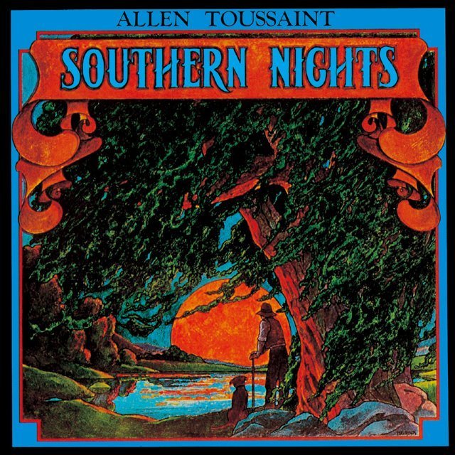 Allen Toussaint / アラン・トゥーサン「SOUTHERN NIGHTS / サザン 
