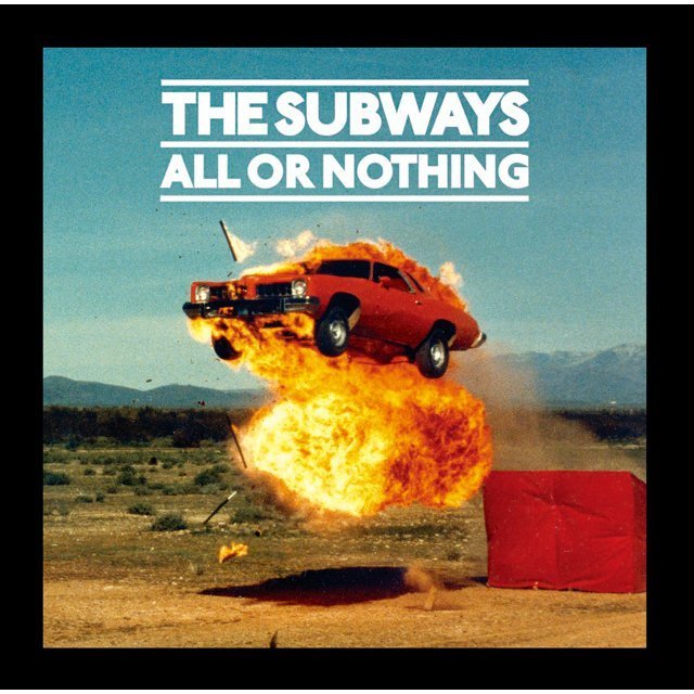 The Subways ザ サブウェイズ All Or Nothing オール オア ナッシング 初回盤 Warner Music Japan