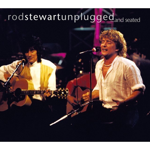 Rod Stewart / ロッド・スチュワート「UNPLUGGED...AND SEATED