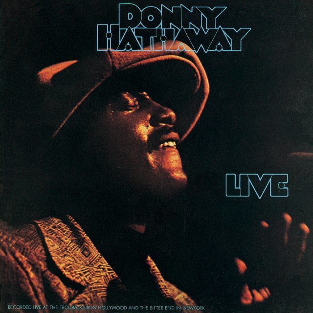 Donny Hathaway / ダニー・ハサウェイ「Live / ライヴ」 | Warner