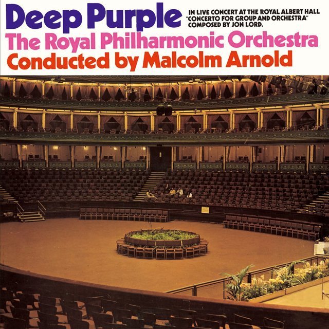 Deep Purple / ディープ・パープル「DEEP PURPLE AND THE ROYAL
