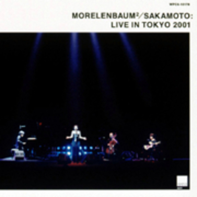 MORELENBAUM2／SAKAMOTO「Morelenbaum2/Sakamoto Live in Tokyo 2001