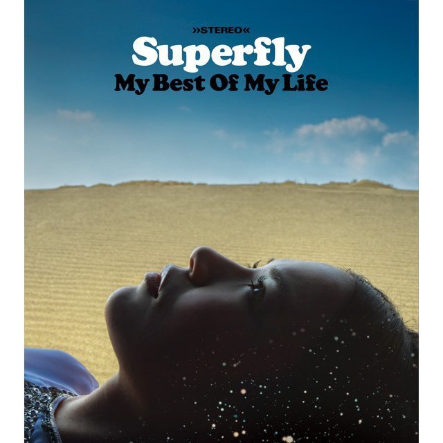 Superfly「My Best Of My Life」 | Warner Music Japan