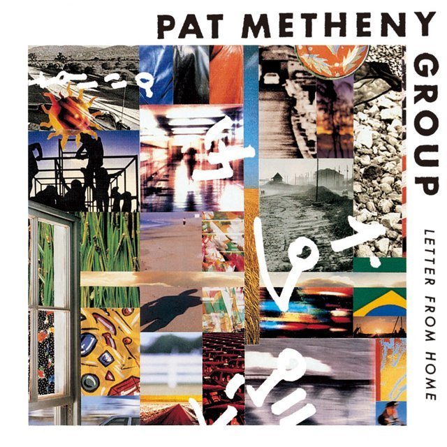 Pat Metheny / パット・メセニー「Letter from Home / レター・フロム 