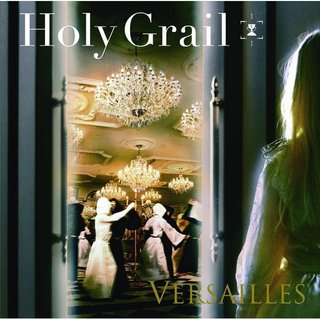 Versailles / ヴェルサイユ「Holy Grail（完全限定生産豪華仕様盤 
