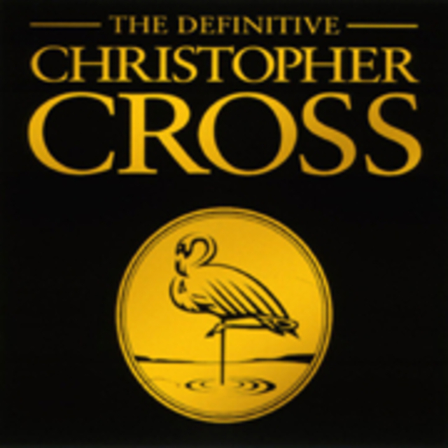 Christopher Cross / クリストファー・クロス「ヴェリー・ベスト・オブ 