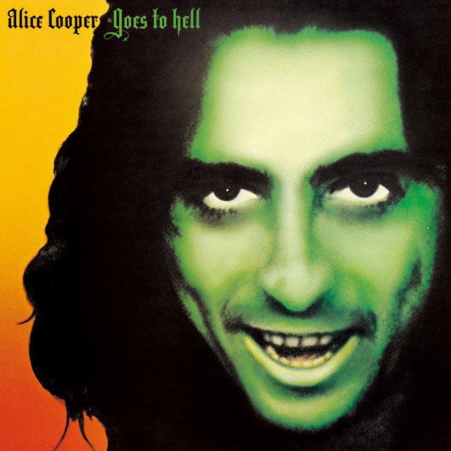 Alice Cooper / アリス・クーパー「GOES TO HELL / アリス・クーパー