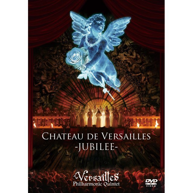 Versailles / ヴェルサイユ「CHATEAU DE VERSAILLES -JUBILEE- 通常盤