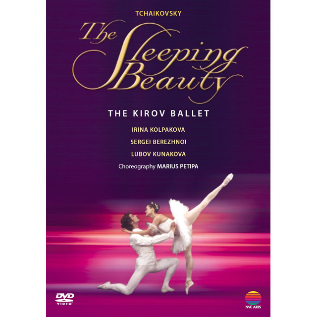 The Kirov Ballet / キーロフ・バレエ「THE SLEEPING BEAUTY / 眠れる森の美女 プロローグ付き3幕