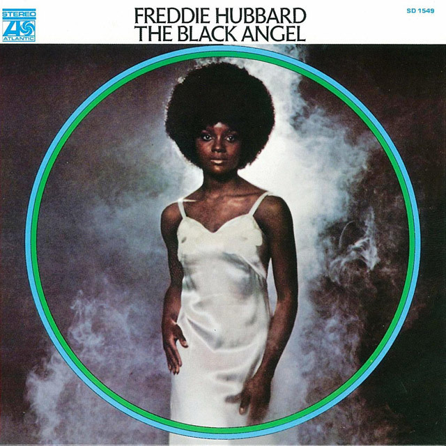 Freddie Hubbard / フレディ・ハバード「The Black Angel / ブラック