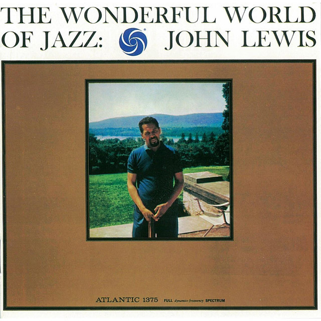 John Lewis / ジョン・ルイス「The Wonderful World Of Jazz ...