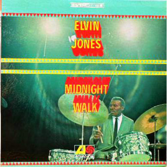 Elvin Jones / エルヴィン・ジョーンズ「Midnight Walk / ミッドナイト