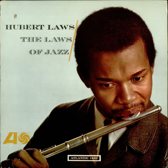 Hubert Laws / ヒューバート・ロウズ「The Laws Of Jazz / ザ・ロウズ 