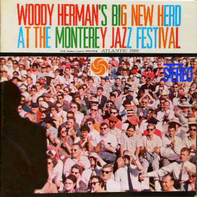 The　Monterey　Music　Herman　Festival　Warner　モンタレー・ジャズ・フェスティバルのウディ・ハーマン」　Herman's　Woody　Jazz　New　At　ウディ・ハーマン「Woody　Japan　Big　Herd