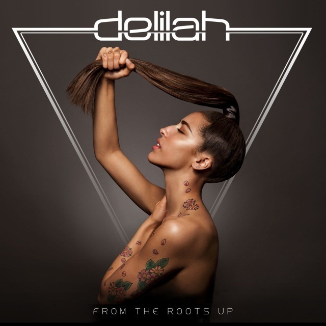 Delilah / デライラ「FROM THE ROOTS UP 【輸入盤】」 | Warner Music ...