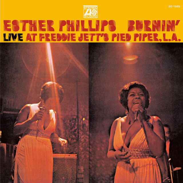Esther Phillips / エスター・フィリップスBurnin'   Live At