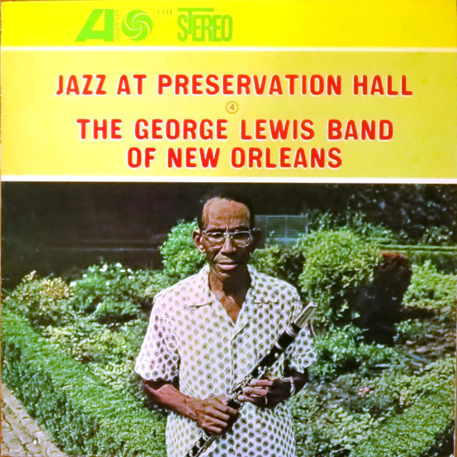 THE GEORGE LEWIS BAND OF NEW ORLEANS / ジョージ・ルイス・バンド 
