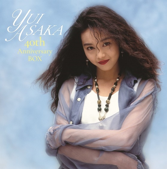 2025/6/18発売 浅香唯『YUI ASAKA 40th Anniversary Yui